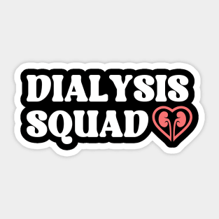 Dialysis Squad Sticker